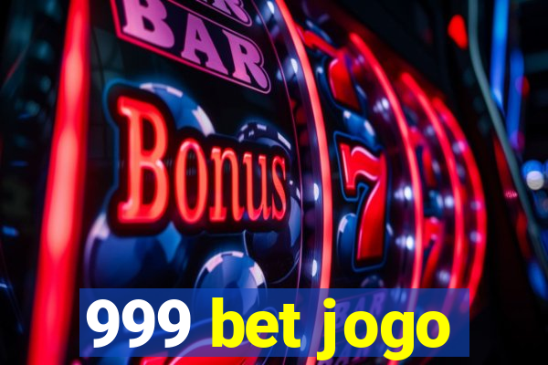 999 bet jogo